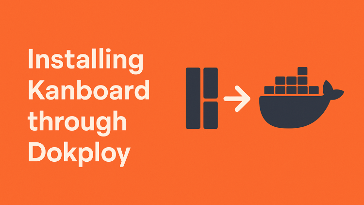 Installer Kanboard avec Dokploy
